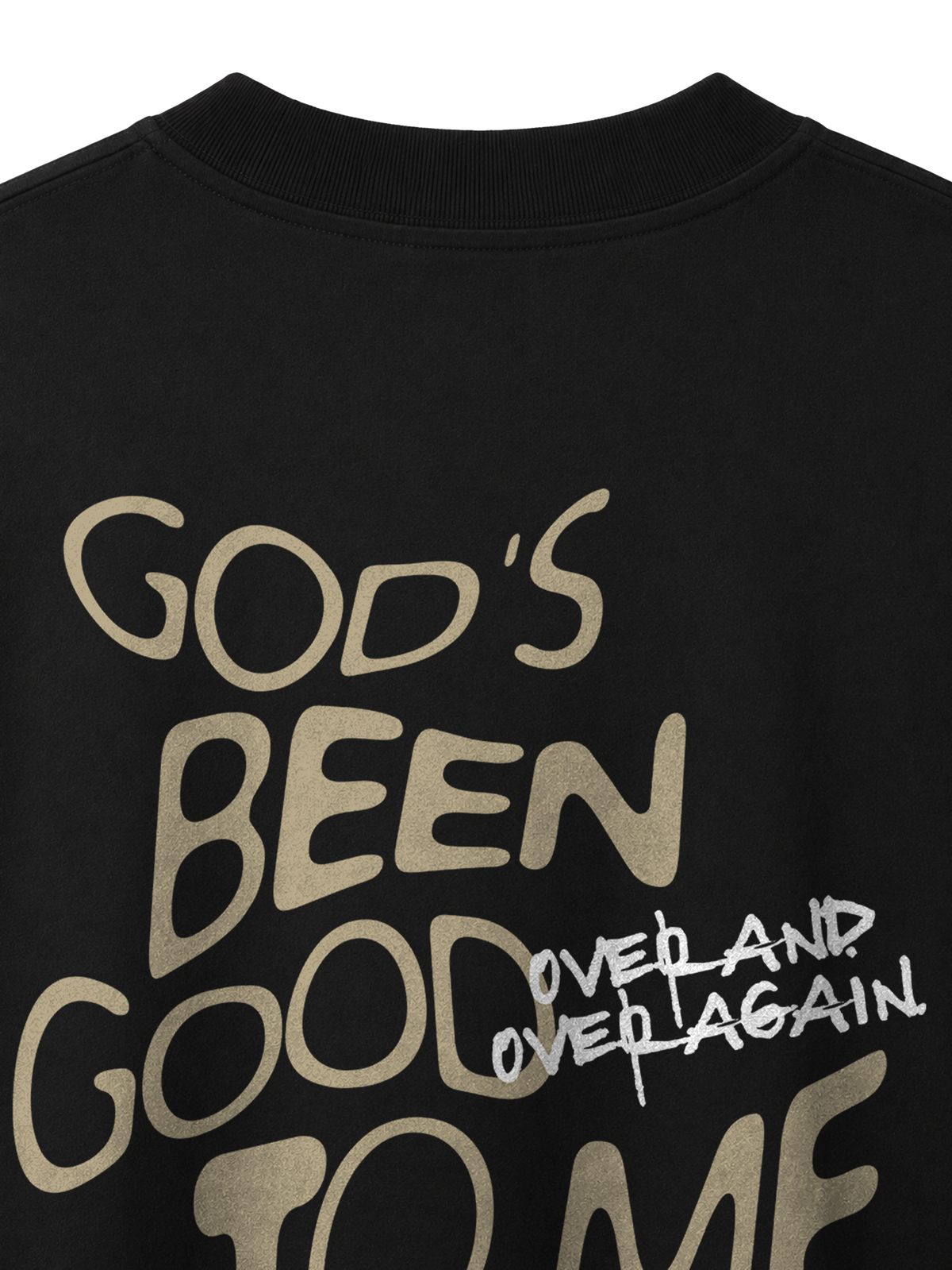 OVERSIZED T SHIRT GODS BEEN GOOD TO ME - blaster-black-back-close-1.png - 2