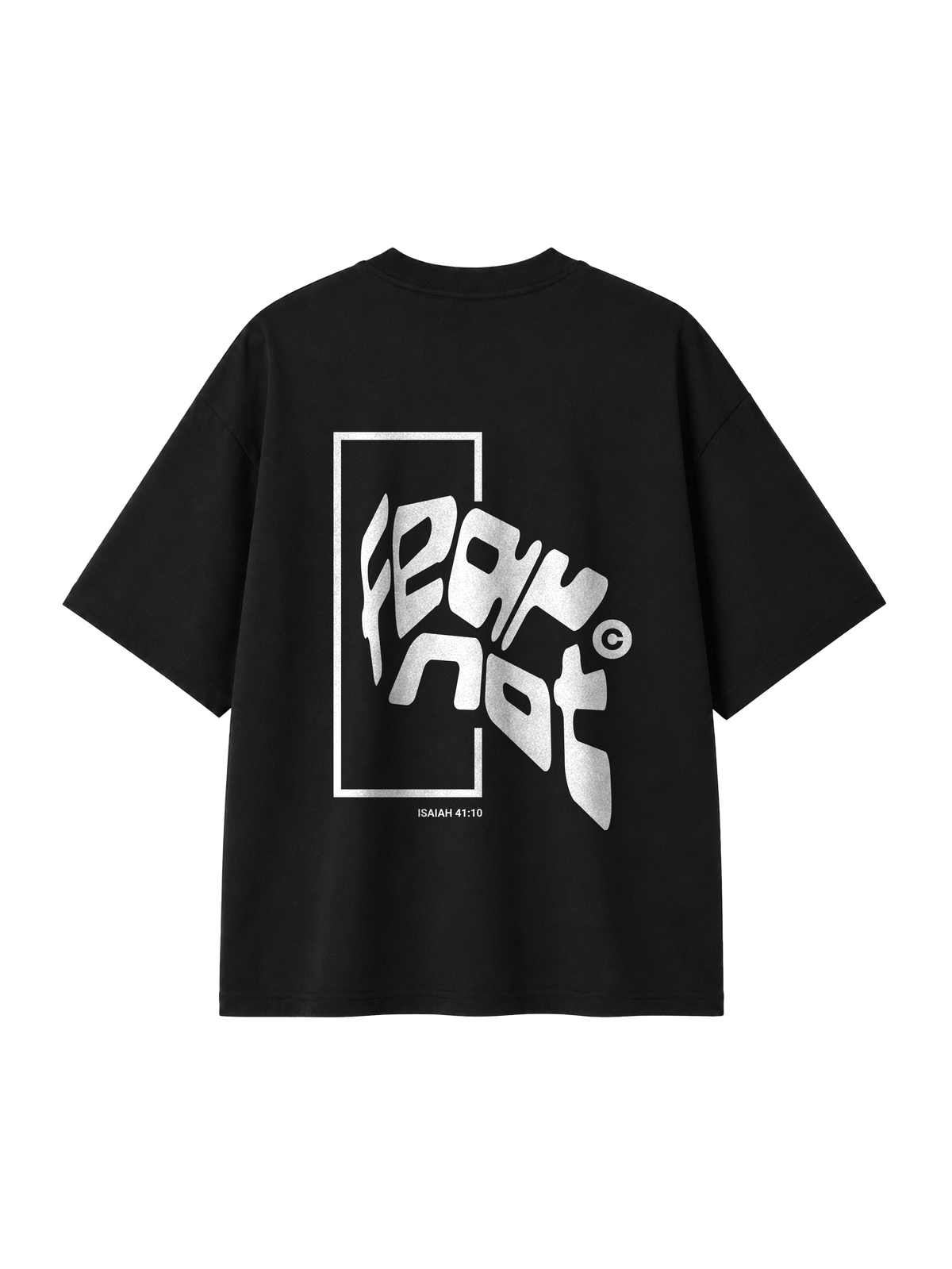 OVERSIZED T SHIRT FEAR NOT BOLD - blaster-black-back.png - 1