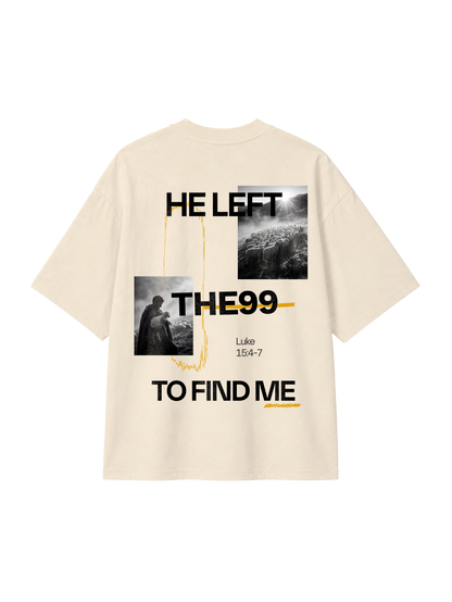 OVERSIZED T-SHIRT HE LEFT THE 99 TO FIND ME - blaster-natural-raw-back.png - 5