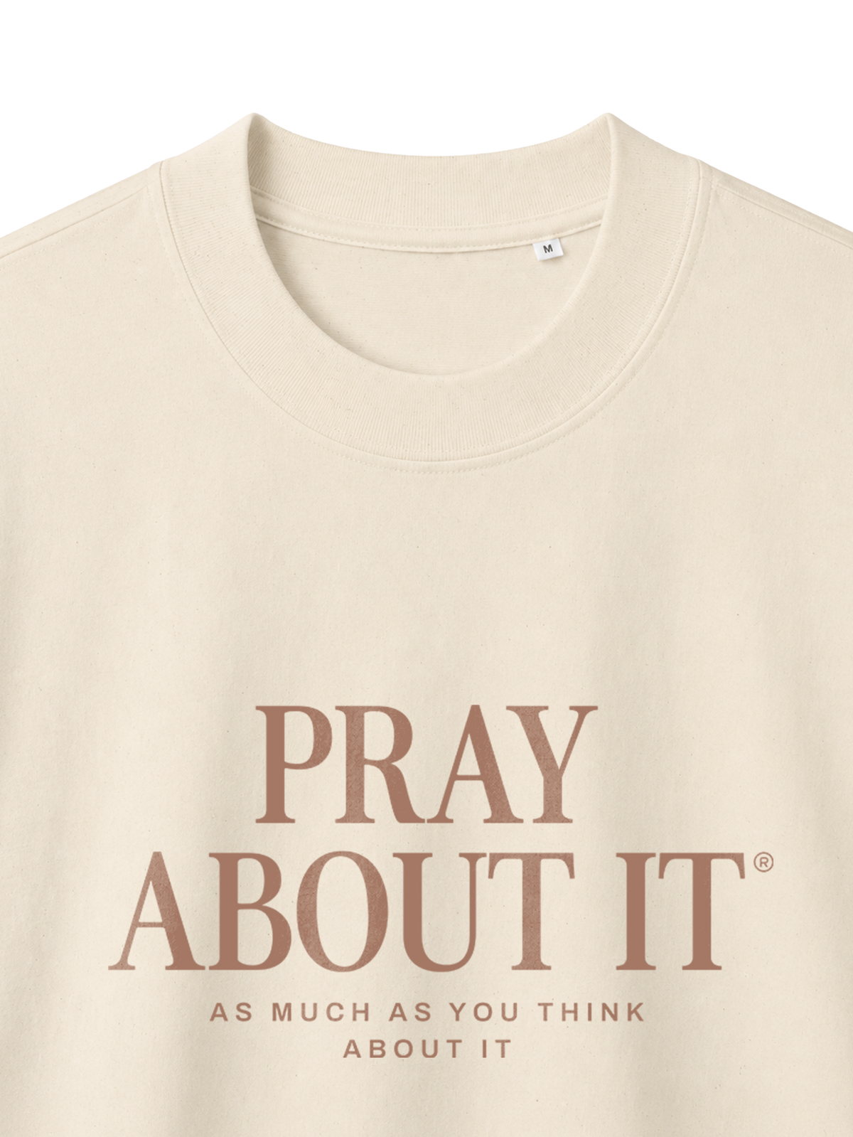 OVERSIZED T-SHIRT PRAY ABOUT IT - blaster-natural-raw-front-close-1.png - 2