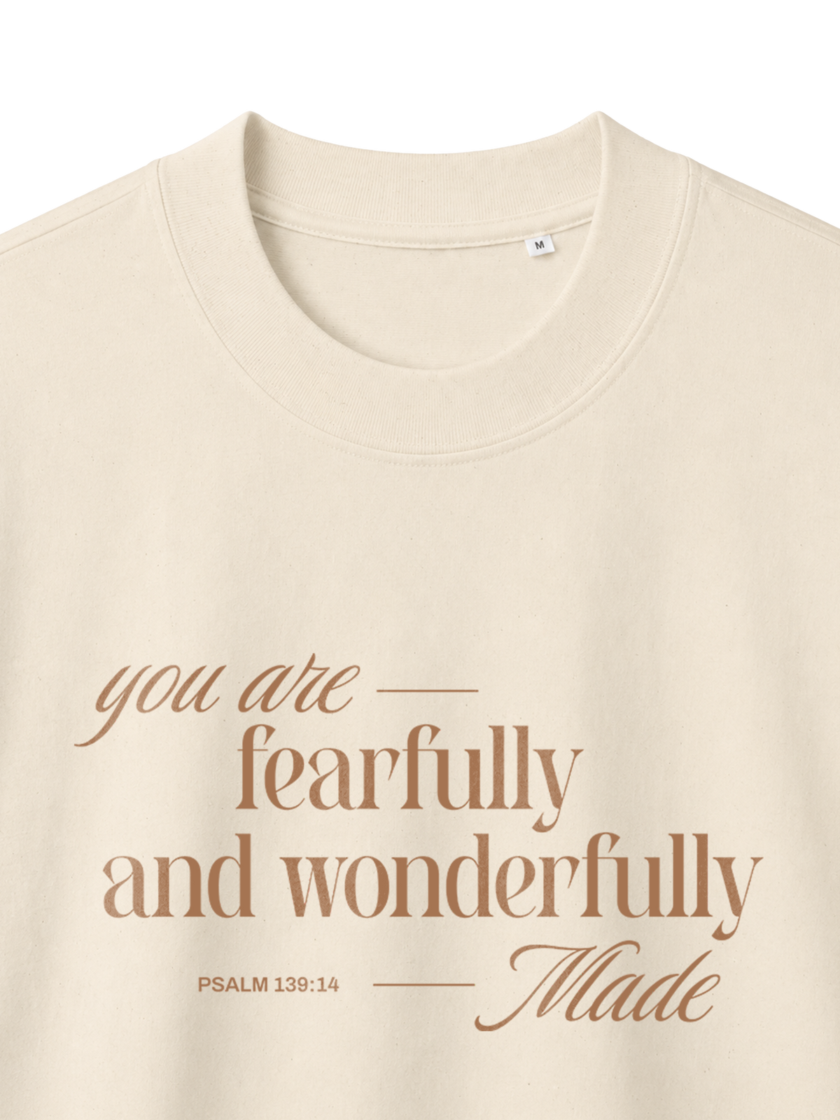 OVERSIZED T-SHIRT YOU ARE FEARFULLY AND WONDERFULLY MADE - blaster-natural-raw-front-close-1.png - 2