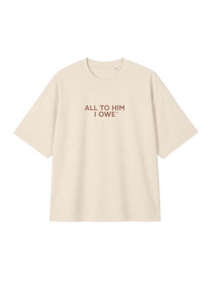 OVERSIZED T-SHIRT ALL TO HIM I OWE - blaster-natural-raw-front.png - 1