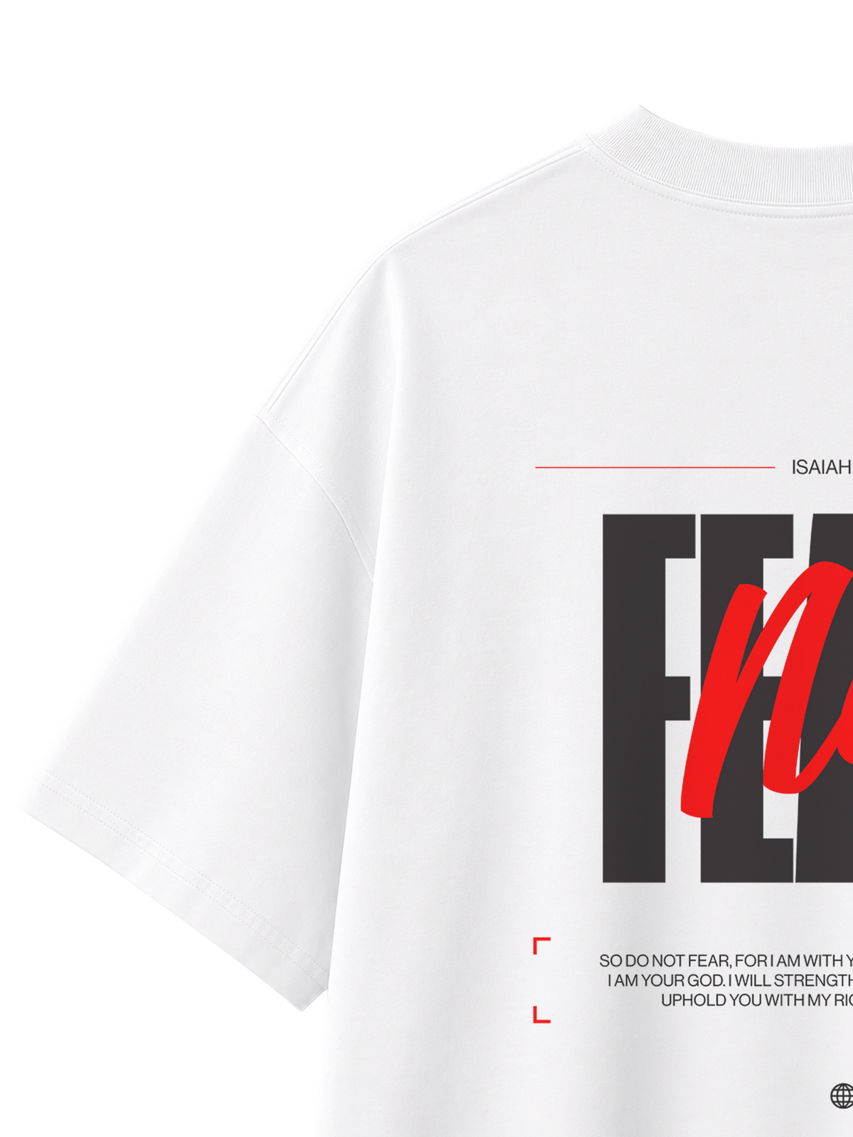 OVERSIZED T SHIRT FEAR NOT - blaster-white-back-close-2.png - 7