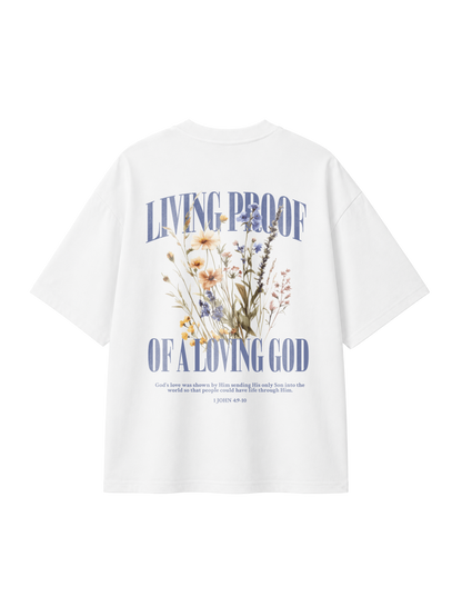 OVERSIZED T-SHIRT LIVING PROOF OF A LOVING GOD - blaster-white-back.png - 1