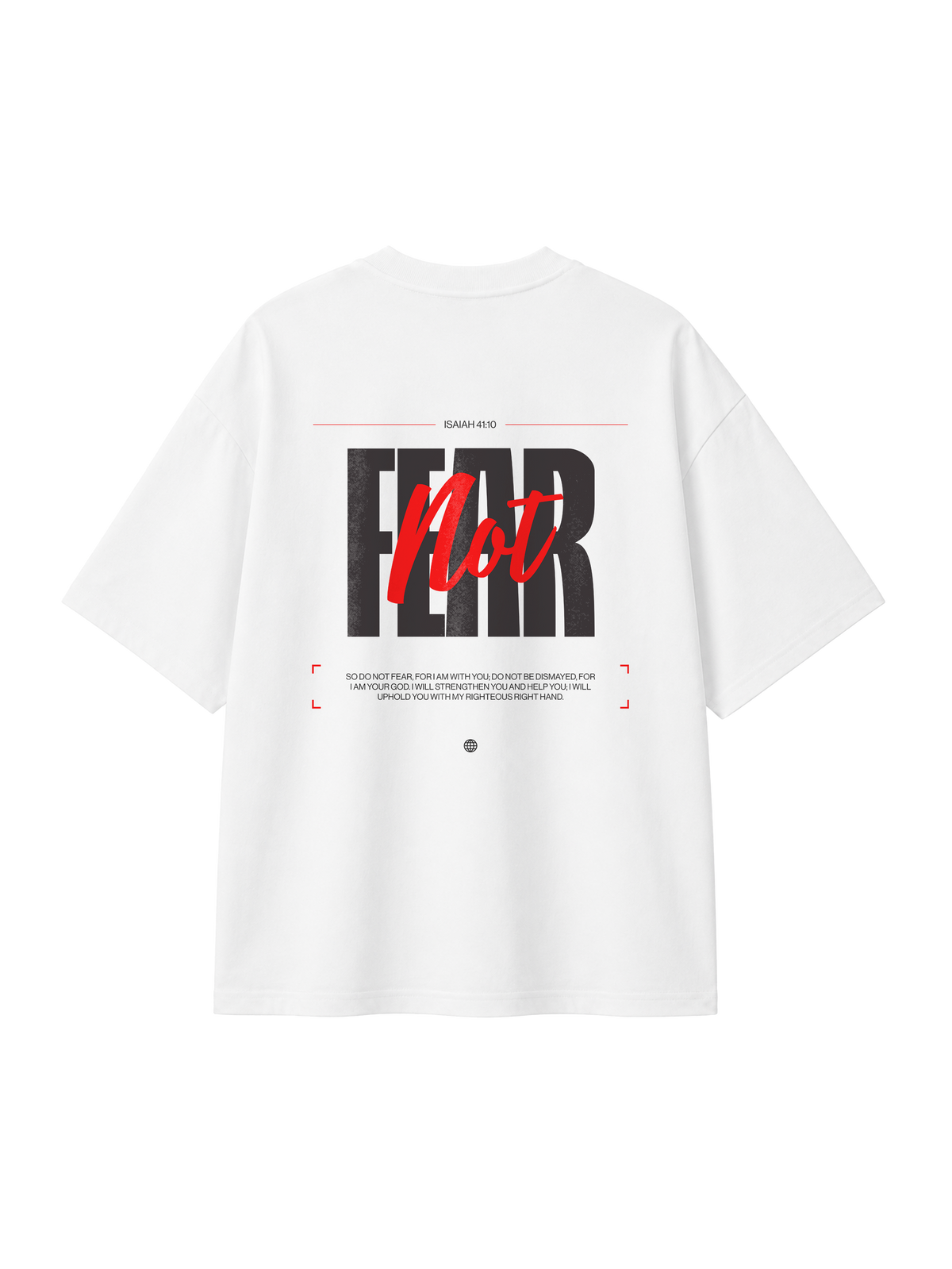 OVERSIZED T SHIRT FEAR NOT - blaster-white-back.png - 5