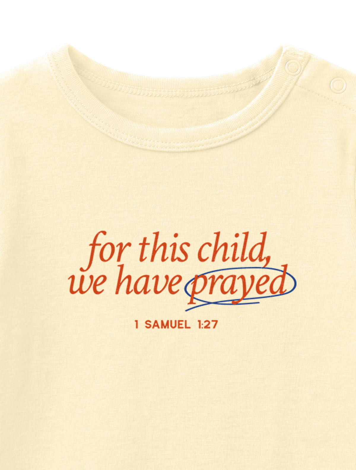 FOR THIS CHILD WE HAVE PRAYED - butter-front-close-1.png - 4