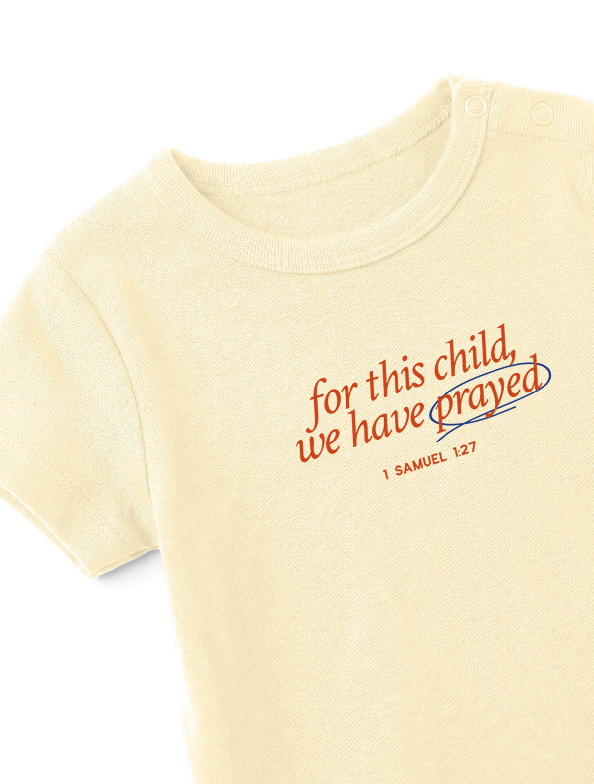 FOR THIS CHILD WE HAVE PRAYED - butter-front-close-2.png - 5