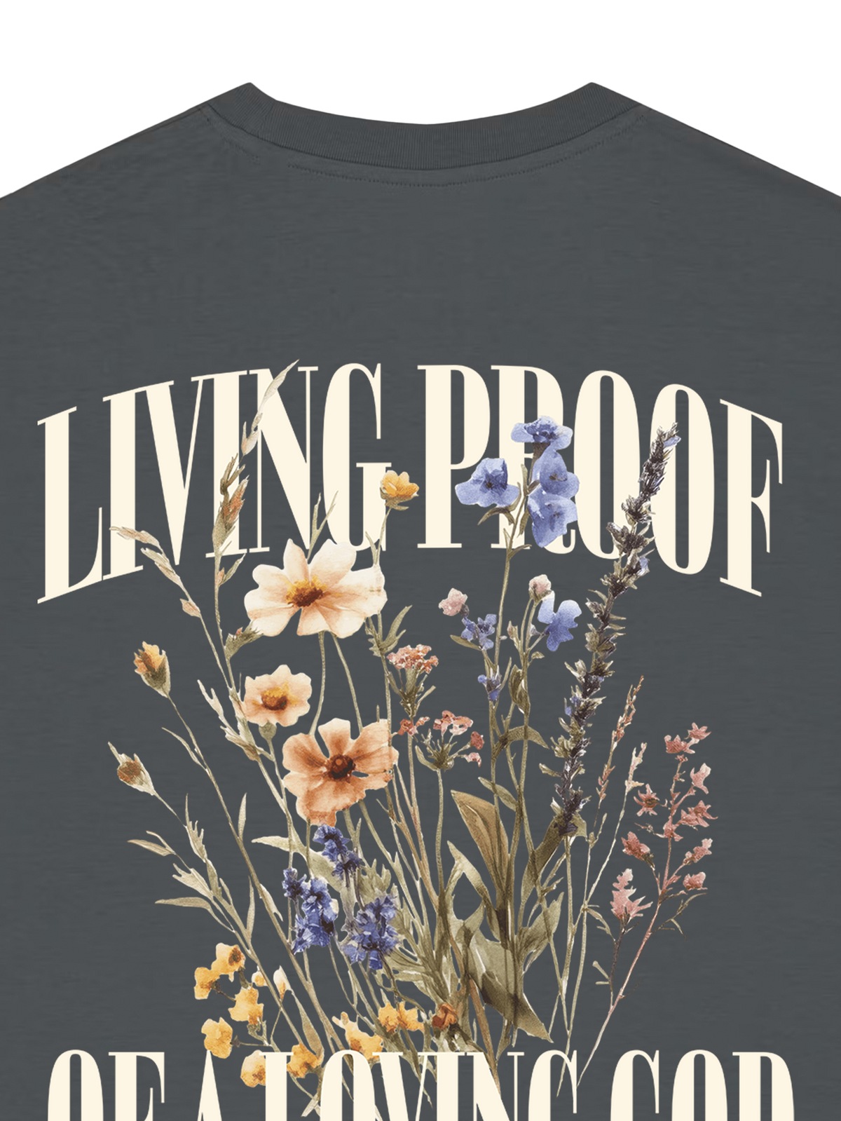 REGULAR FIT T-SHIRT LIVING PROOF OF A LOVING GOD - creator-anthracite-back-close-1.png - 8