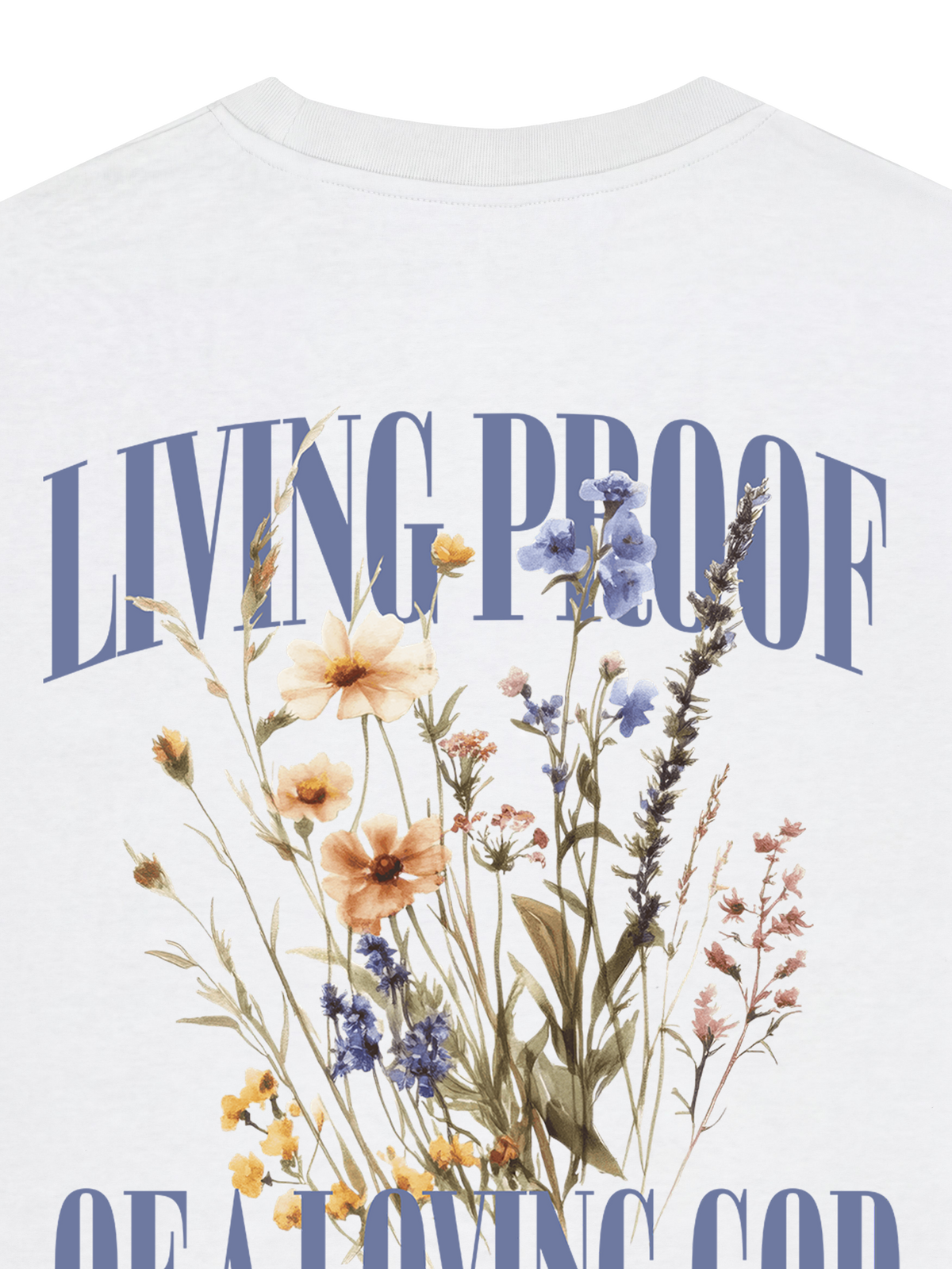 REGULAR FIT T-SHIRT LIVING PROOF OF A LOVING GOD - creator-white-back-close-1.png - 2
