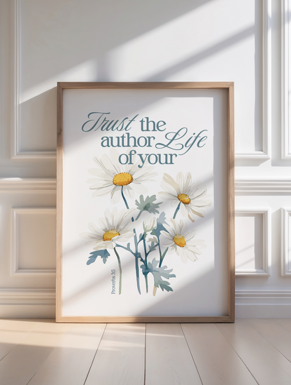 TRUST THE AUTHOR OF YOUR LIFE POSTER