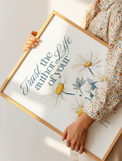 TRUST THE AUTHOR OF YOUR LIFE POSTER