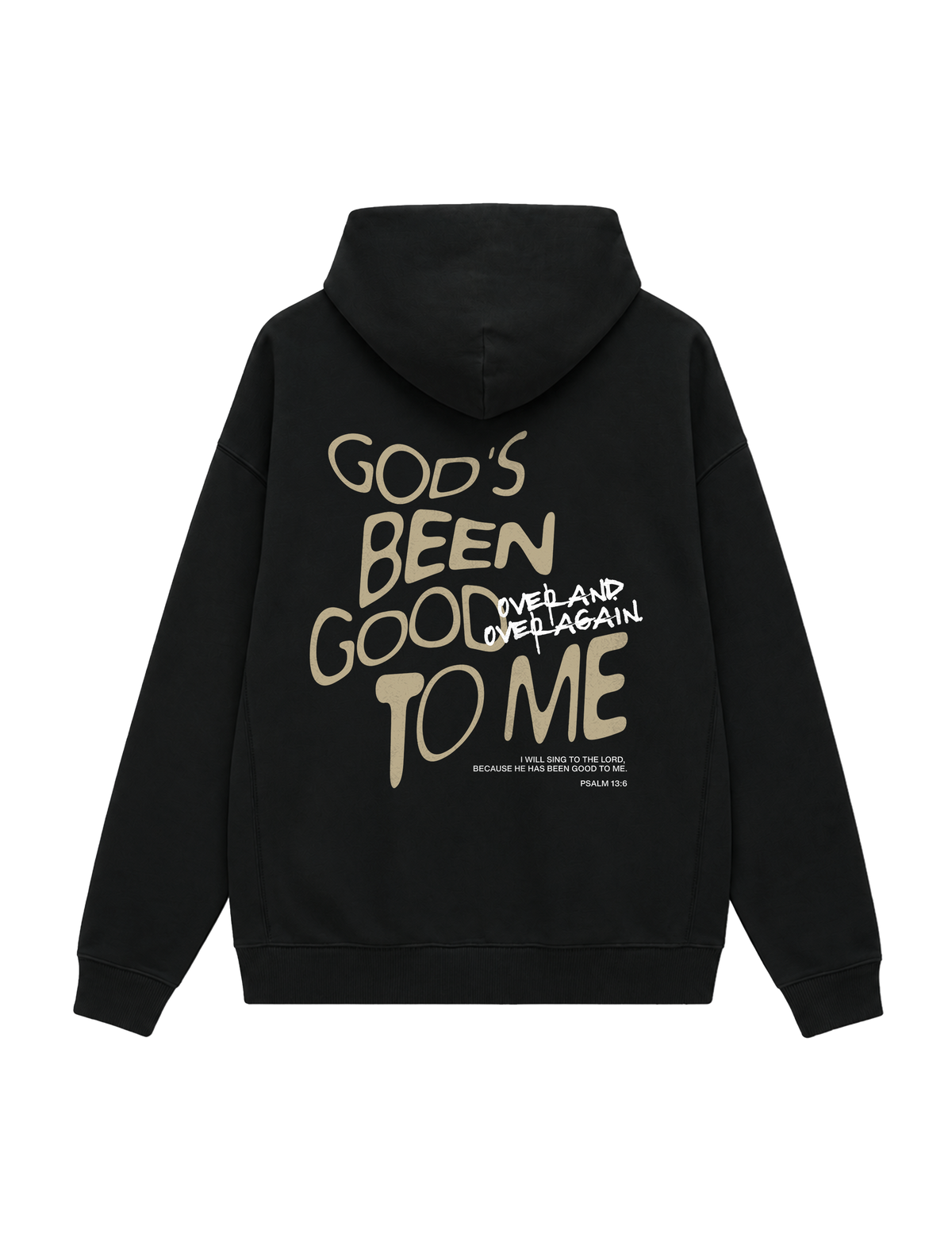 OVERSIZED HOODIE GODS BEEN GOOD TO ME - slammer-black-back.png - 1