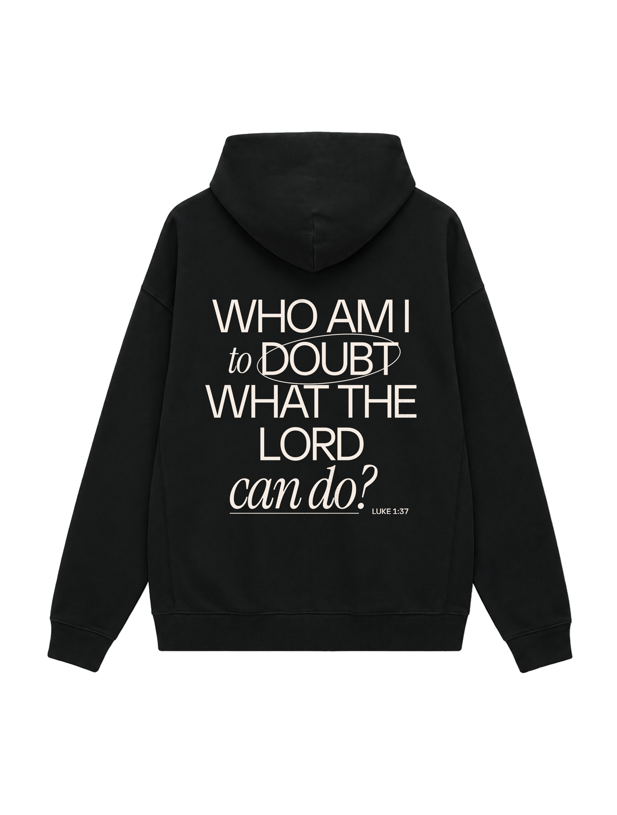 OVERSIZED HOODIE WHO AM I TO DOUBT THE LORD - slammer-black-back.png - 5