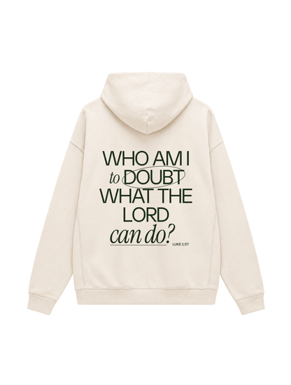 OVERSIZED HOODIE WHO AM I TO DOUBT THE LORD - slammer-natural-raw-back.png - 1